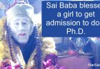 Sai Baba blessed a girl to do PhD