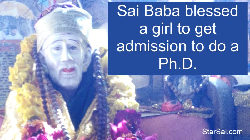 Sai Baba blessed a girl to do PhD
