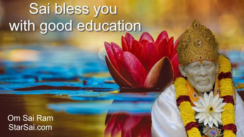 Shirdi Saibaba blessings for Good Education