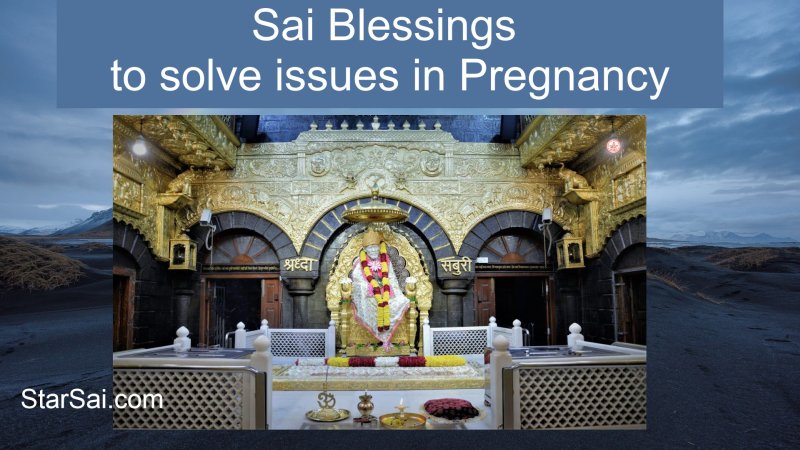 Saibaba blessings to solve issues in Pregnancy