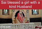 Shirdi Sai Baba blessed girl with happy married life