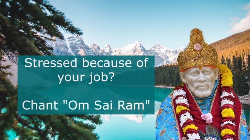 Stressed Job Saibaba help